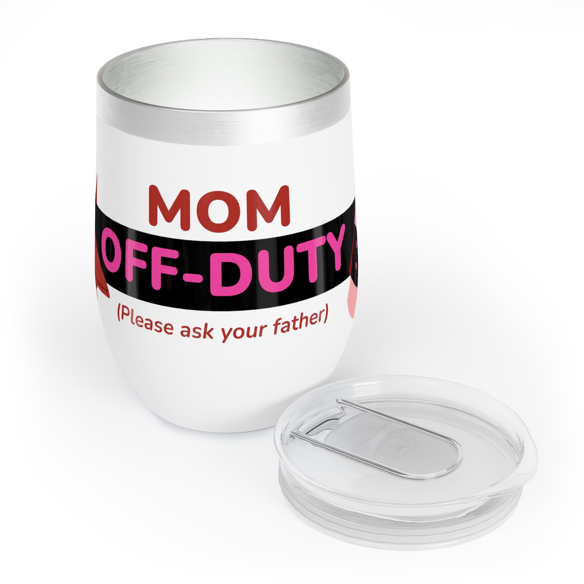 Mom's Off-Duty Wine Tumbler | Fun Gift for Moms, Wine Lovers, Birthday, Mother's Day, Relaxation - Image 5