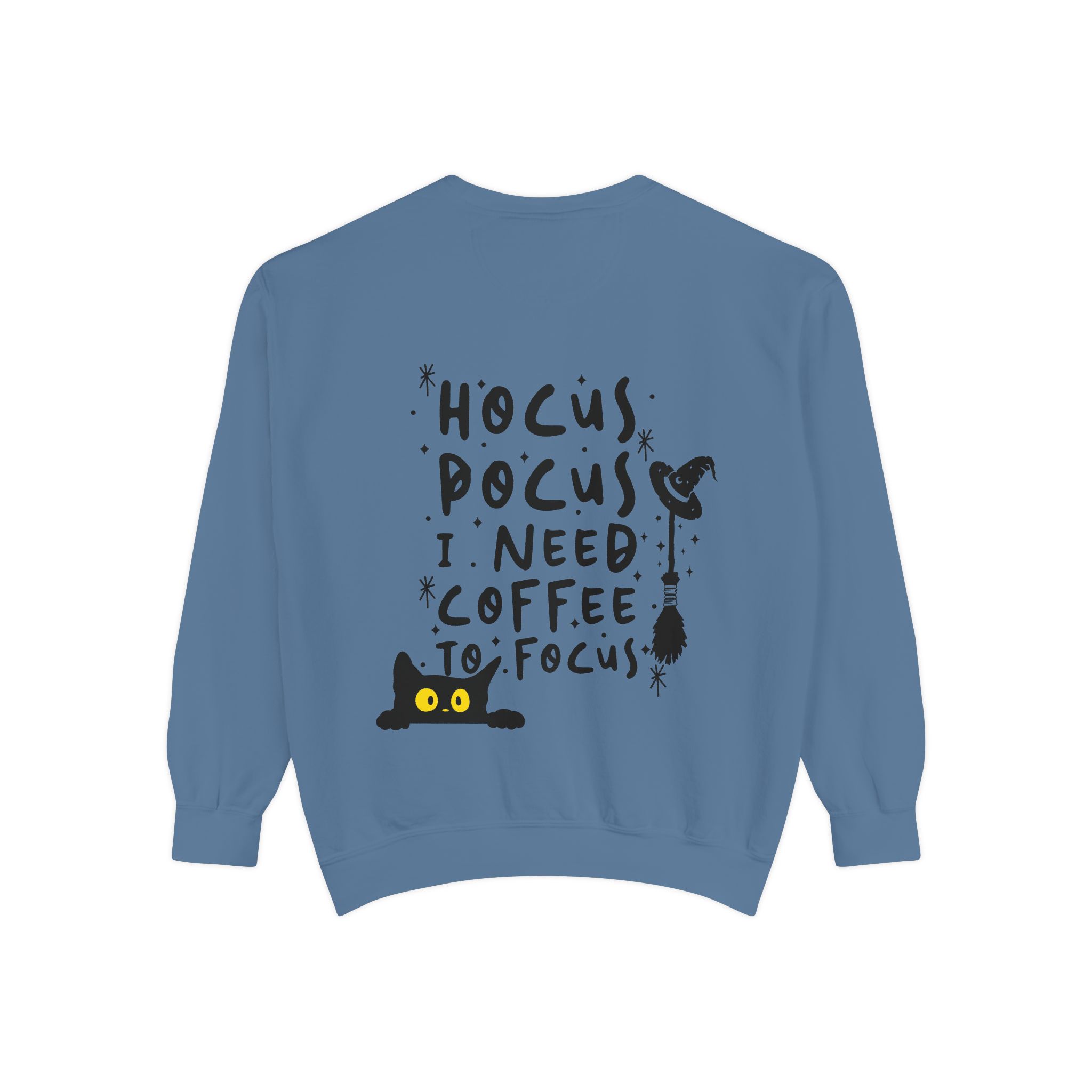 hocus pocus Unisex Garment-Dyed Sweatshirt - Image 110