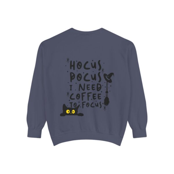 hocus pocus Unisex Garment-Dyed Sweatshirt - Image 119
