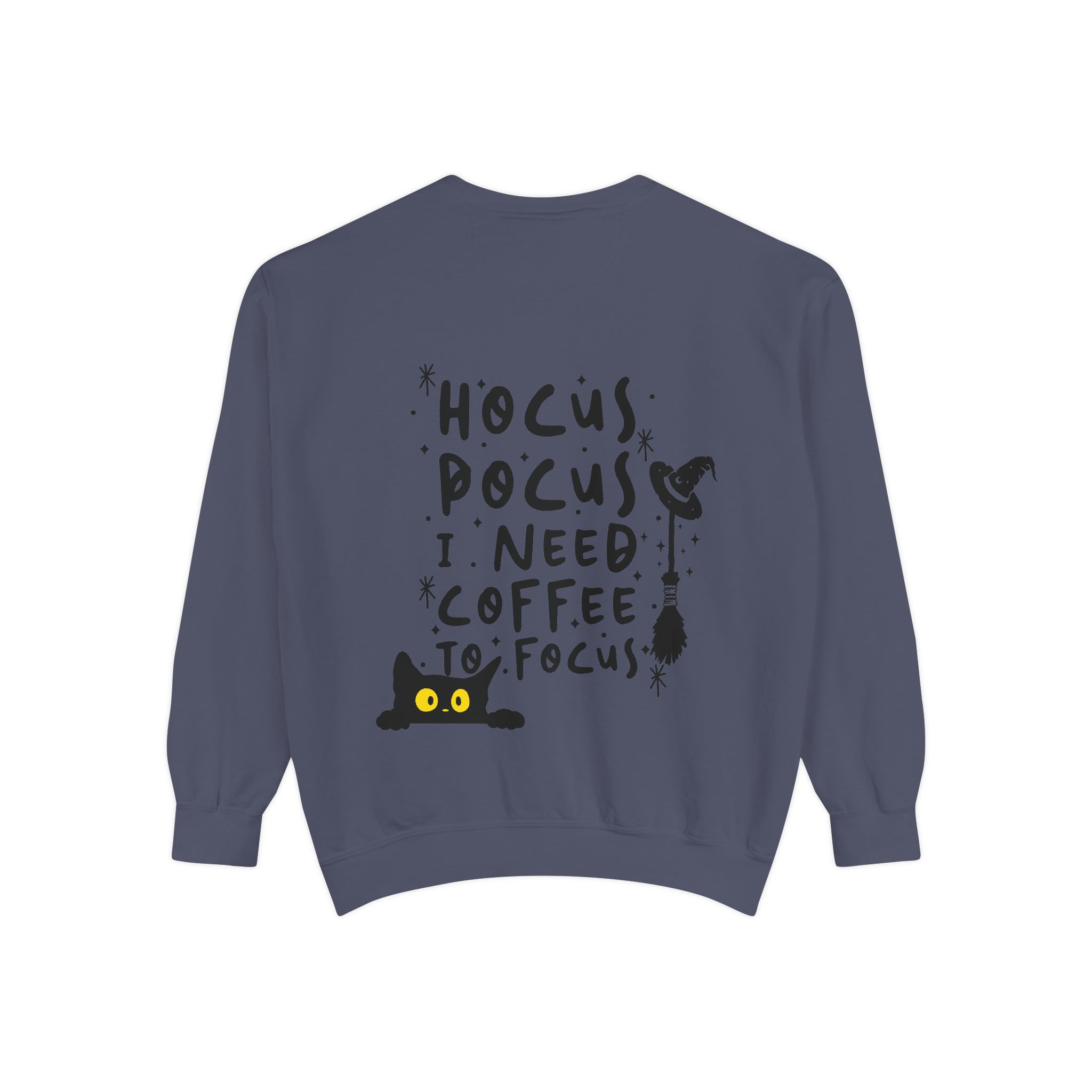 hocus pocus Unisex Garment-Dyed Sweatshirt - Image 119