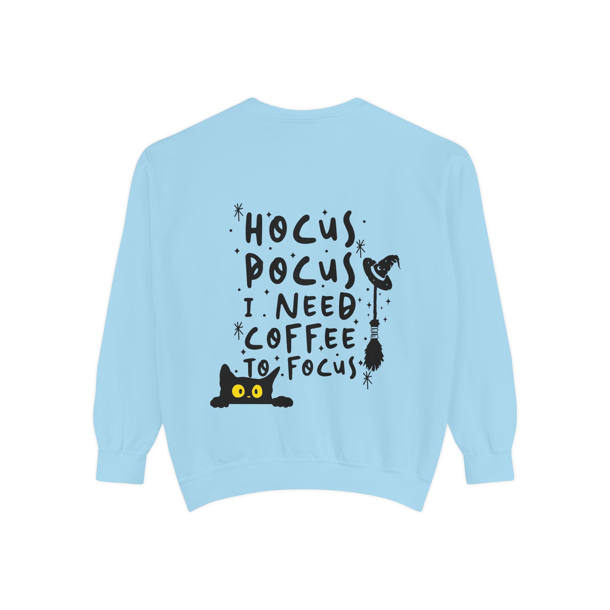 hocus pocus Unisex Garment-Dyed Sweatshirt - Image 92