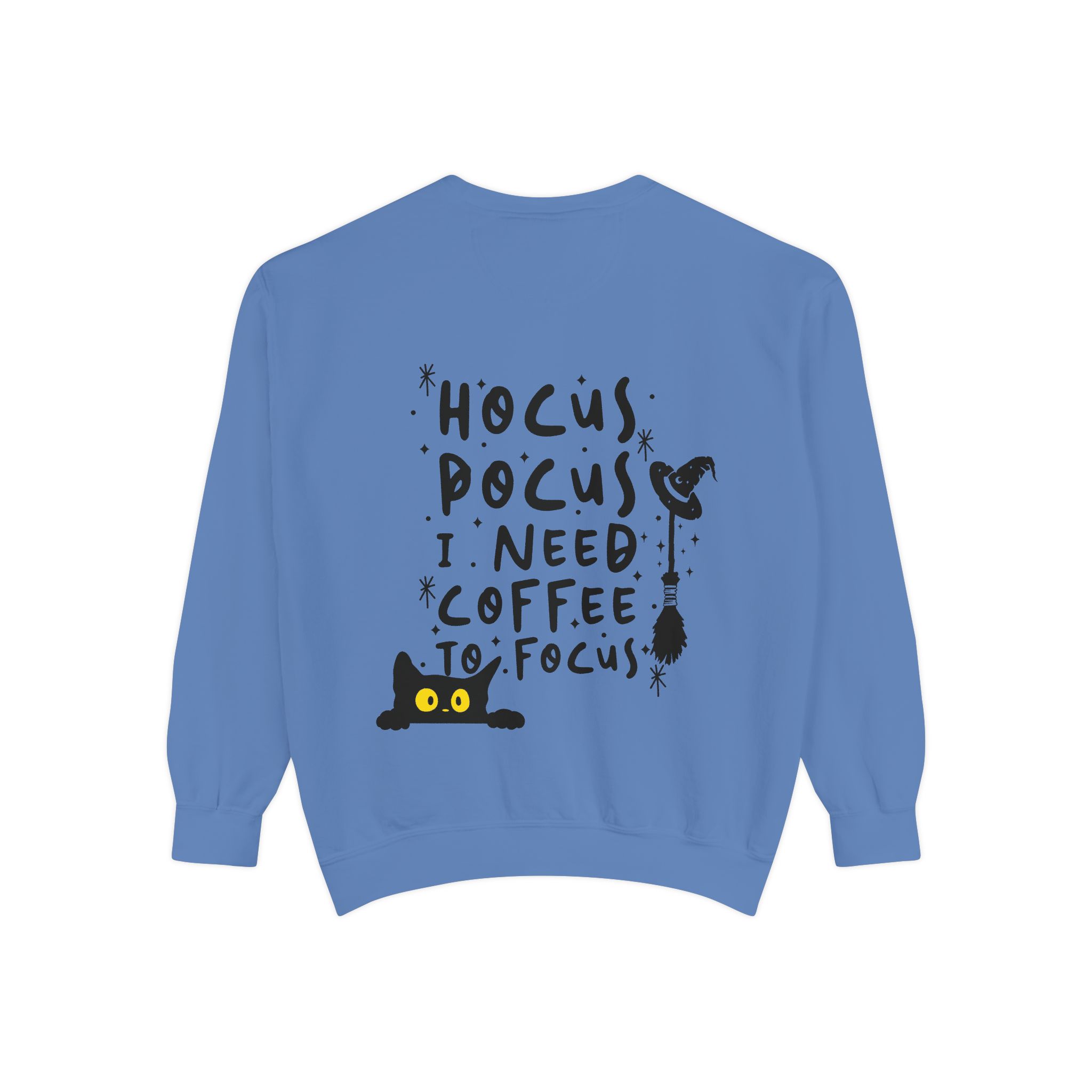 hocus pocus Unisex Garment-Dyed Sweatshirt - Image 101